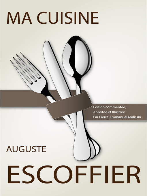 Title details for Ma Cuisine by Auguste Escoffier - Available